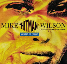 Load image into Gallery viewer, Mike "Hitman" Wilson Featuring Shawn Christopher : Another Sleepless Night (12", Single)