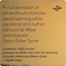 Load image into Gallery viewer, Simon Fisher Turner, Edmund de Waal : A Quiet Corner In Time (LP, Album, Ltd, Whi)