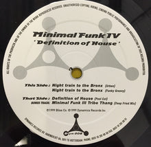 Load image into Gallery viewer, Minimal Funk IV* : Definition Of House (12")