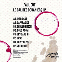 Load image into Gallery viewer, Paul Cut : Le Bal Des Douaniers (LP, Album)