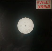 Load image into Gallery viewer, Sweet (3) : Expresate (12", Maxi)