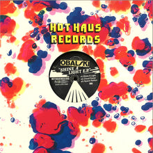 Load image into Gallery viewer, Obalski : Shine A Light E.P. (12", EP)