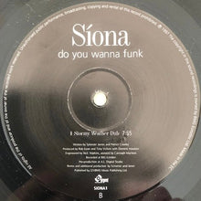 Load image into Gallery viewer, Siona : Do You Wanna Funk (12")