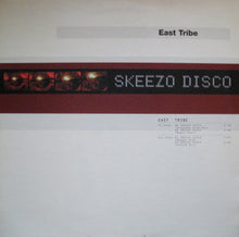 Load image into Gallery viewer, East Tribe : Skeezo Disco (12")