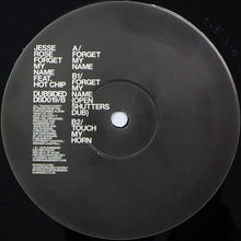 Load image into Gallery viewer, Jesse Rose Feat. Hot Chip : Forget My Name (12")