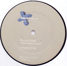 Load image into Gallery viewer, Phats & Small : This Time Around (2x12", Single, Promo)