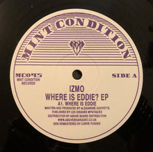 Load image into Gallery viewer, Izmo (2) : Where Is Eddie? EP (12", EP, RE, RM)