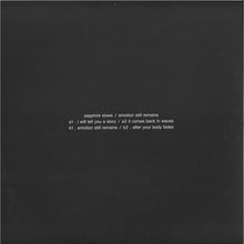 Load image into Gallery viewer, Sapphire Slows : Emotion Still Remains (12")