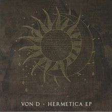 Load image into Gallery viewer, Von D : Hermetica (12", EP)