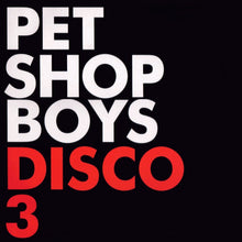 Load image into Gallery viewer, Pet Shop Boys : Disco 3 (2x12", Promo)