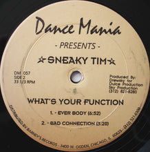 Load image into Gallery viewer, Sneaky Tim : What's Your Function (12", Single)