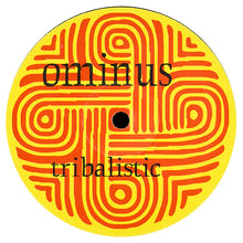 Load image into Gallery viewer, Ominus : Tribalistic / Sunimo (12")