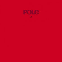 Load image into Gallery viewer, Pole : 2 (2x12", Album)