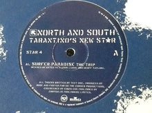 Load image into Gallery viewer, North And South : Tarantino's New Star (12")