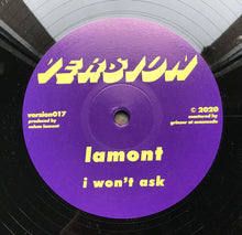 Load image into Gallery viewer, Lamont (12) : Dominant / I Won't Ask (12")