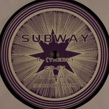 Load image into Gallery viewer, Subway : CS 87 / Second Sign (12")