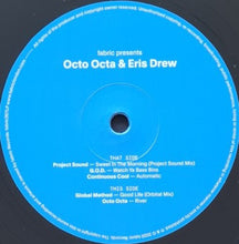 Load image into Gallery viewer, Octo Octa & Eris Drew : Fabric Presents Octo Octa & Eris Drew (2xLP, Comp)