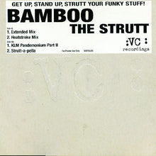 Load image into Gallery viewer, Bamboo : The Strutt (12", Promo)