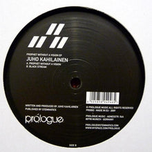 Load image into Gallery viewer, Juho Kahilainen : Prophet Without A Vision EP (12", EP)