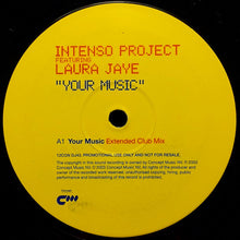 Load image into Gallery viewer, Intenso Project Featuring Laura Jaye : Your Music (12", Promo)