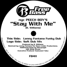 Load image into Gallery viewer, NYC Peech Boy's* : Stay With Me (12")