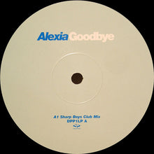 Load image into Gallery viewer, Alexia : Goodbye (12", Single, Promo)