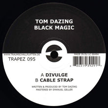 Load image into Gallery viewer, Tom Dazing : Black Magic (12")