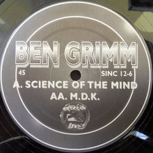 Load image into Gallery viewer, Ben Grimm : Science Of The Mind / M.D.K. (12")