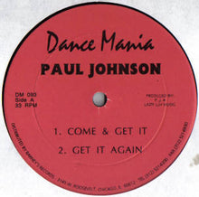 Load image into Gallery viewer, Paul Johnson : Come & Get It (12")