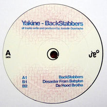 Load image into Gallery viewer, Yakine : BackStabbers (12")