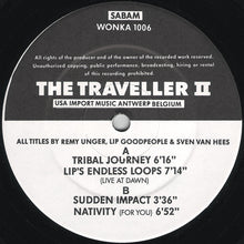 Load image into Gallery viewer, DJ Remy Presents Remy Unger, Lip Goodpeople & Sven Van Hees : The Traveller II (12")