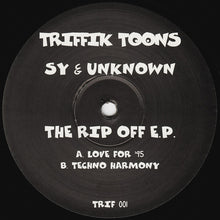 Load image into Gallery viewer, Sy & Unknown : The Rip Off E.P. (12", EP)