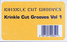 Load image into Gallery viewer, Krinkle Cut Grooves : Krinkle Cut Grooves Vol. 1 (12")