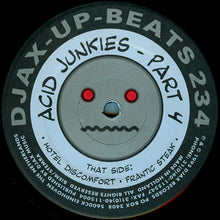 Load image into Gallery viewer, Acid Junkies : Part 4 (12")