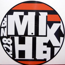 Load image into Gallery viewer, Mixhell : Highly Explicit (12", S/Sided, Ltd, Pic)