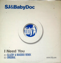 Load image into Gallery viewer, SJ & Baby Doc* : I Need You (12")