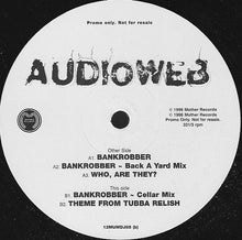 Load image into Gallery viewer, Audioweb : Bankrobber (12", Promo)