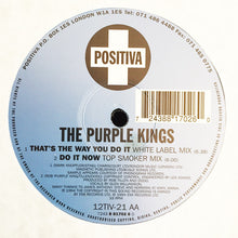 Load image into Gallery viewer, The Purple Kings : That's The Way You Do It (12", Maxi)