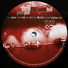 Load image into Gallery viewer, Junior Jack : Thrill Me (12")