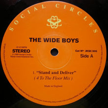 Load image into Gallery viewer, The Wide Boys* : Stand And Deliver (12")