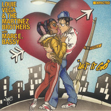 Load image into Gallery viewer, Louie Vega & The Martinez Brothers With Marc E. Bassy : Let It Go (12")