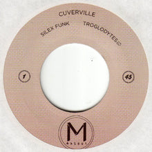Load image into Gallery viewer, Cuverville : Troglodytes (7")