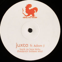Load image into Gallery viewer, Juxta Featuring Adam J : Back To Bass Kicks (12")
