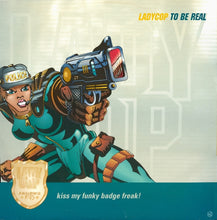 Load image into Gallery viewer, LadyCop : To Be Real (12")