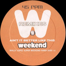 Load image into Gallery viewer, Mónica Naranjo : Ain't It Better Like This (Weekend Remixes) (12", Single)
