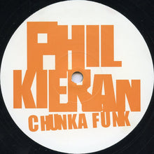 Load image into Gallery viewer, Phil Kieran : Chunka Funk / Vitalian House (12")
