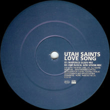 Load image into Gallery viewer, Utah Saints : Love Song (12", Single)