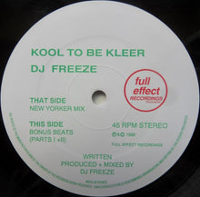 Load image into Gallery viewer, DJ Freeze : Kool To Be Kleer (12")