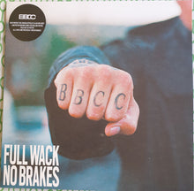 Load image into Gallery viewer, BBCC* : Full Wack No Brakes (LP, Album, Gat)