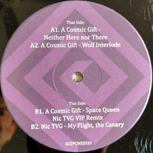 Load image into Gallery viewer, A Cosmic Gift & Pinecone Moonshine : Neither Here Nor There (12", Hol)